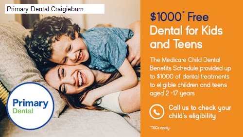 Sunday 2 Dentist Open in Craigieburn, VIC: Primary Dental Craigieburn,Pacific Smiles Dental Craigieburn,